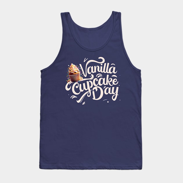 National Vanilla Cupcake Day – November Tank Top by irfankokabi